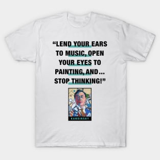 Kadinsky Quote T-Shirt